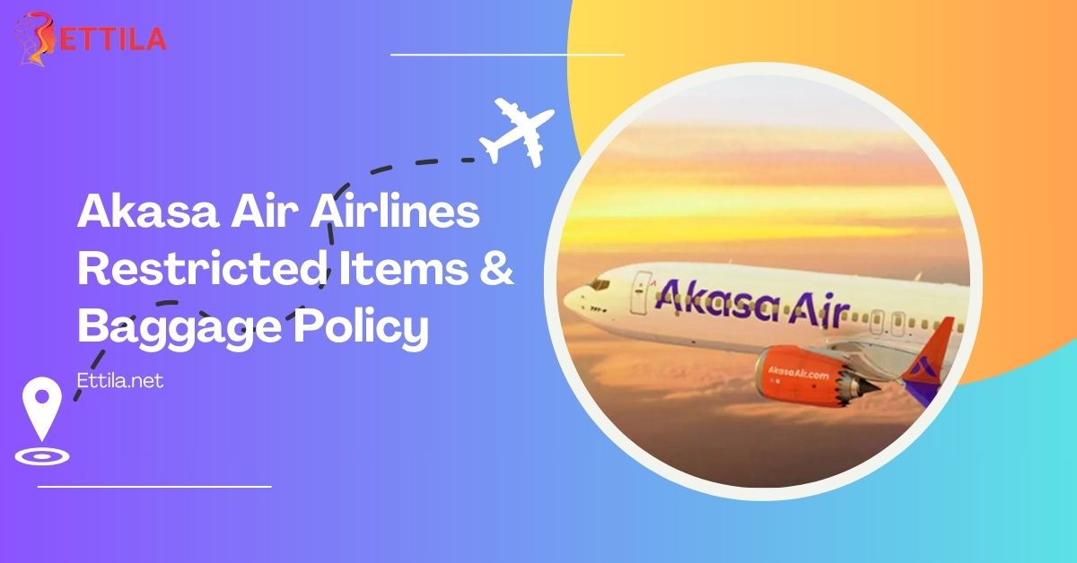 Akasa Air Airlines Restricted Items & Baggage Policy